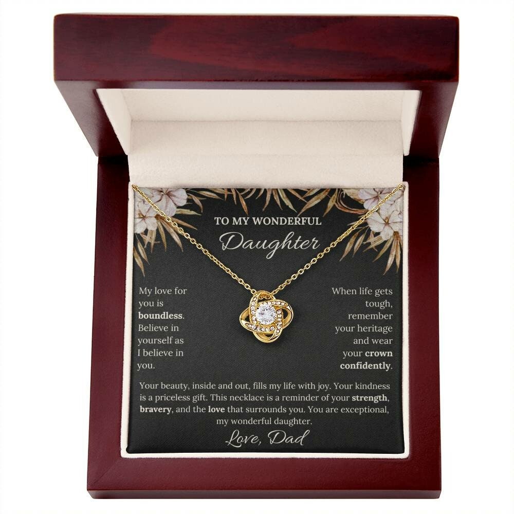 My Wonderful Daughter, Gift From Dad, Inspirational Gift, Daughter Necklace, Love Knot Necklace, 14k Sentimental Gift