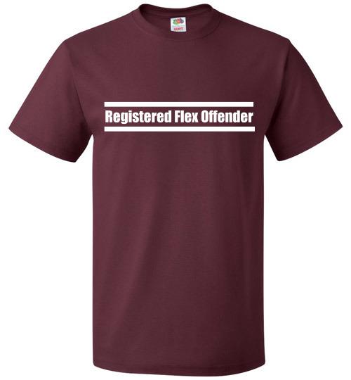 Registered Flex Offender T-Shirt