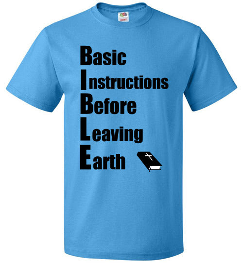 B.I.B.L.E. T-Shirt