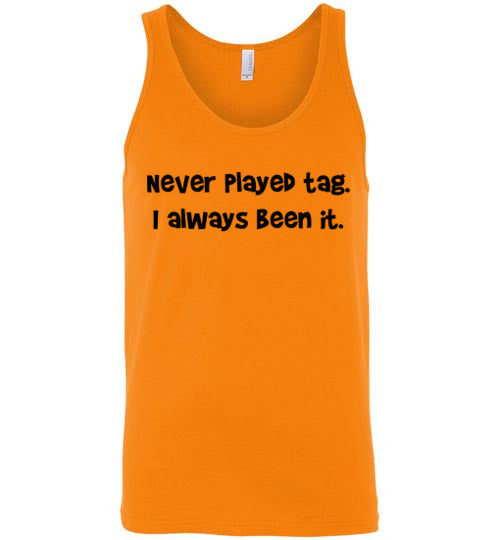 Never Played Tag Tank Top