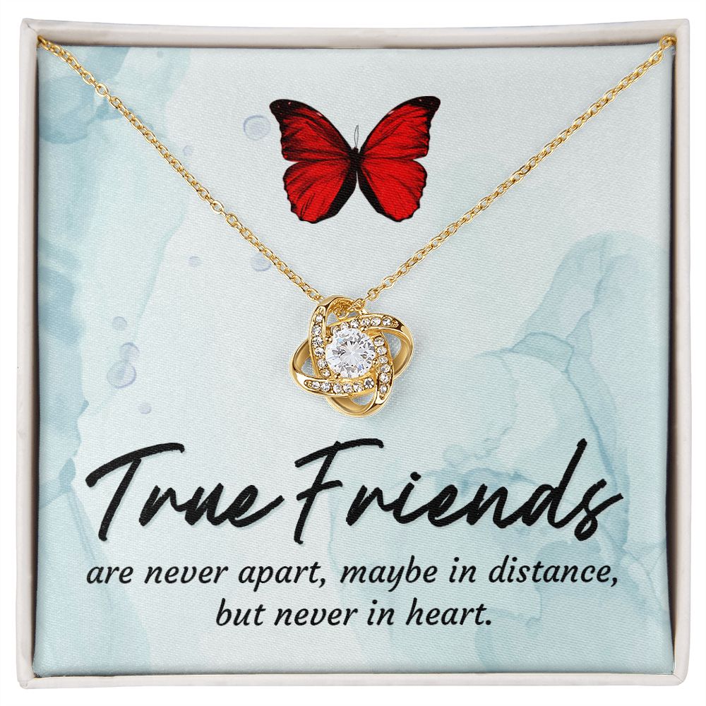 True Friends are Never Apart Love Knot Necklace | To Best Friend