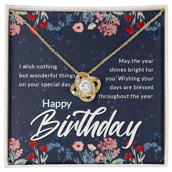 Happy Birthday, May the Year Shine Bright Love Knot Necklace