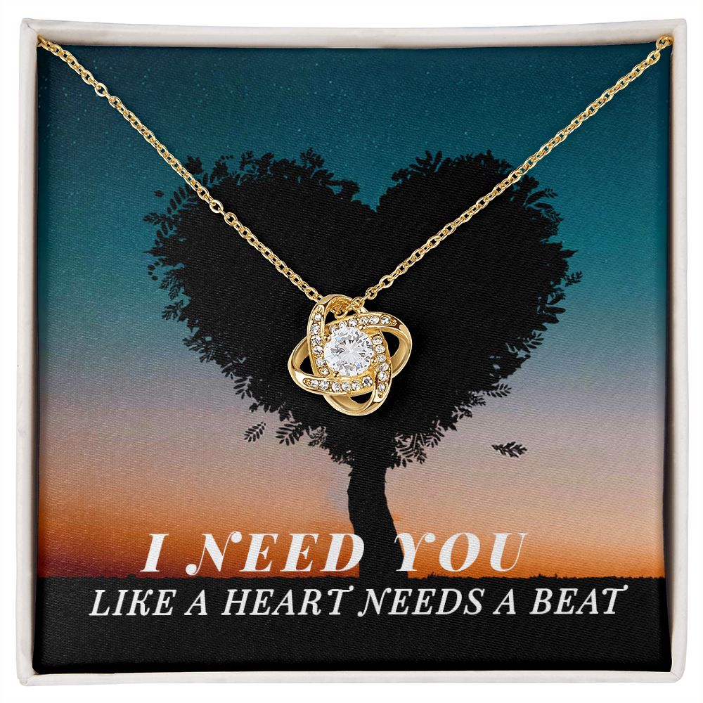I Need You Like Hearts Need a Beat Love Knot Necklace | To Wife | To Girlfriend