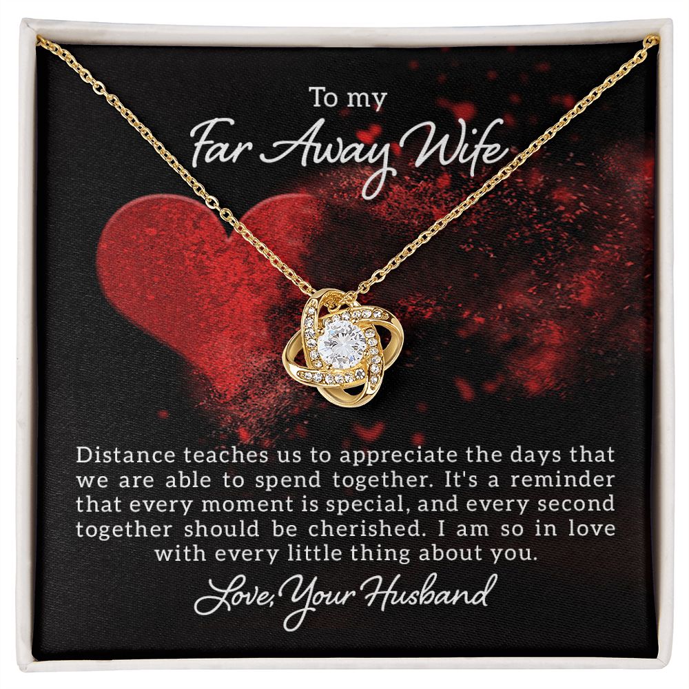 To My Wife, Distance Teaches Us Love Knot Necklace | To Wife