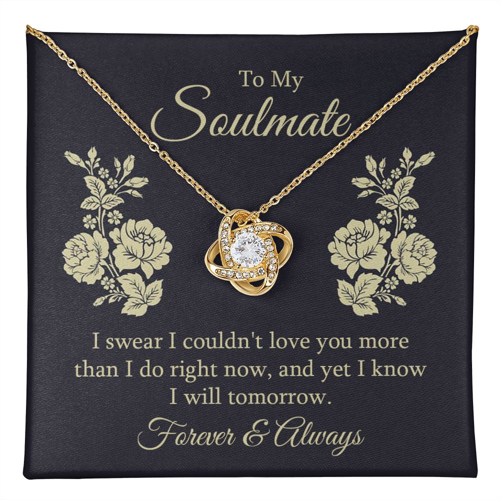 To My Soulmate, Couldn't Love You More Love Knot Necklace | To Wife | To Girlfriend