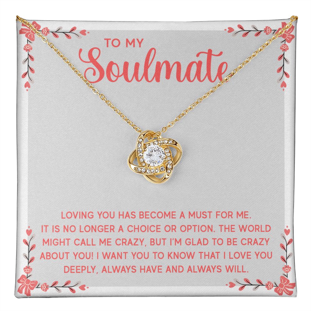 To My Soulmate, No Longer A Choice Love Knot Necklace | To Wife | To Girlfriend