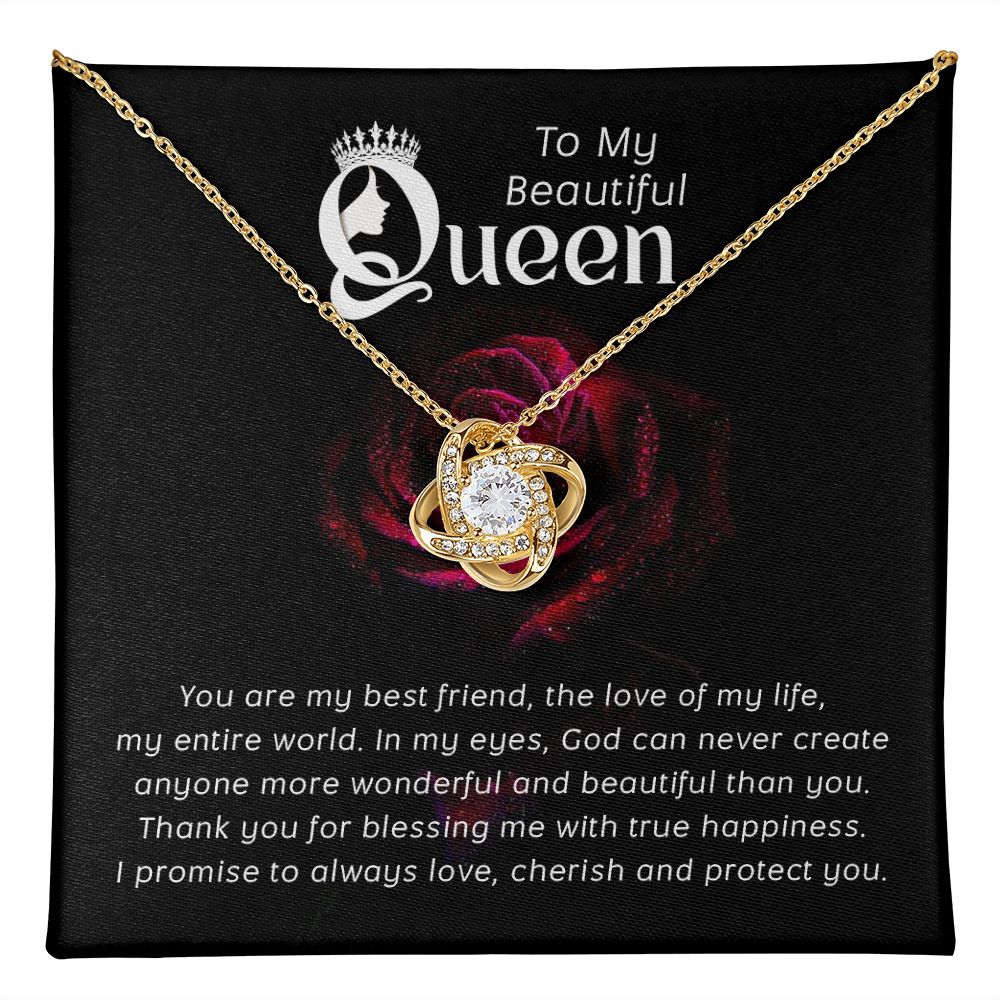 My Beautiful Queen, My Best Friend Love Knot Necklace | To Wife | To Girlfriend