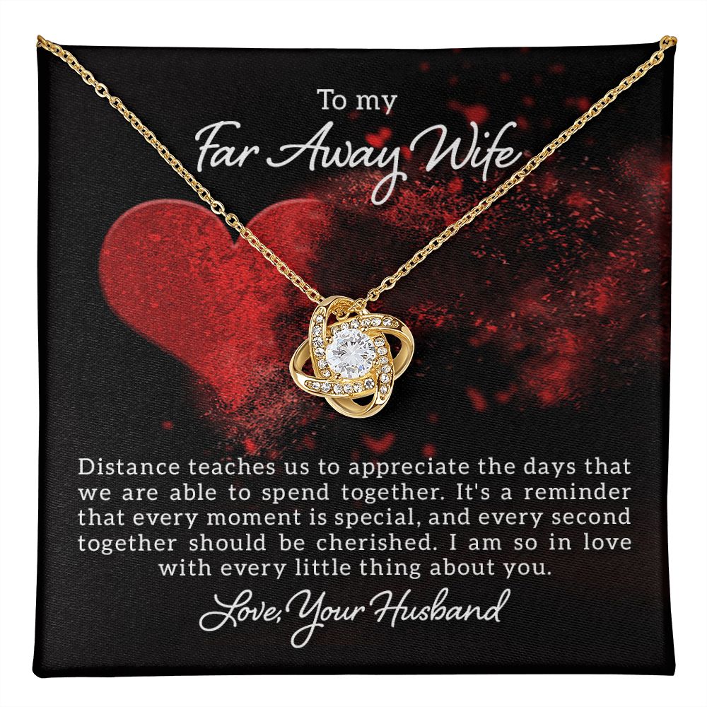 To My Wife, Distance Teaches Us Love Knot Necklace | To Wife