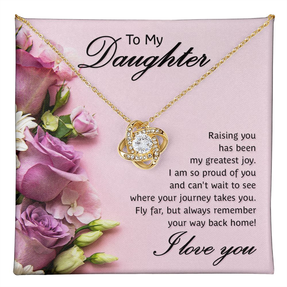 To My Daughter, Raising You Love Knot Necklace | To Daughter
