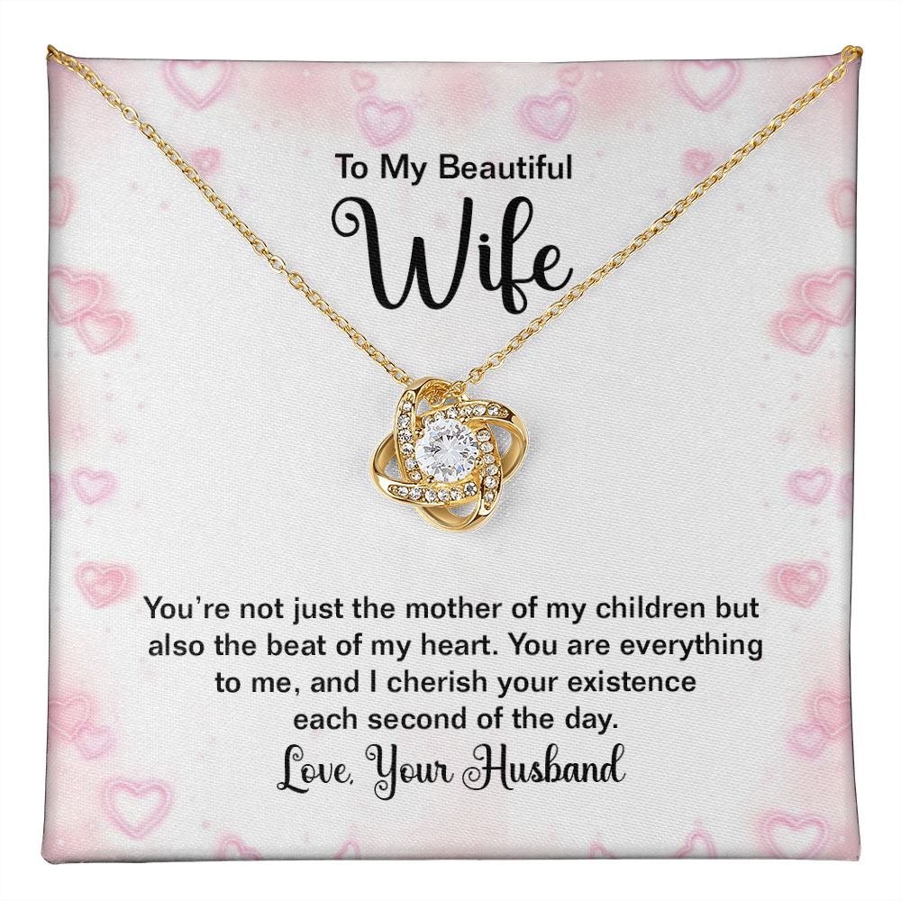 To My Wife, The Beat Of My Heart Love Knot Necklace | To Wife