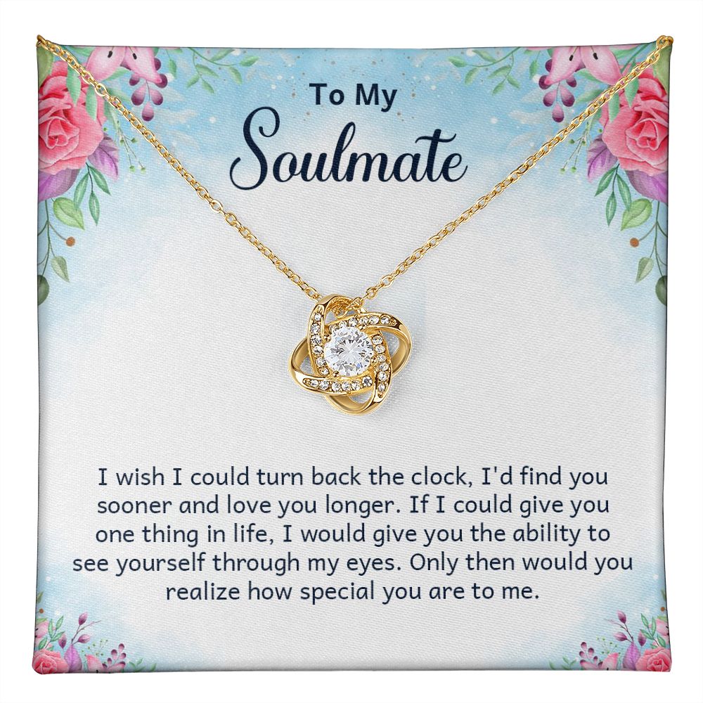 To My Soulmate, How Special You Are Love Knot Necklace | To Wife | To Girlfriend