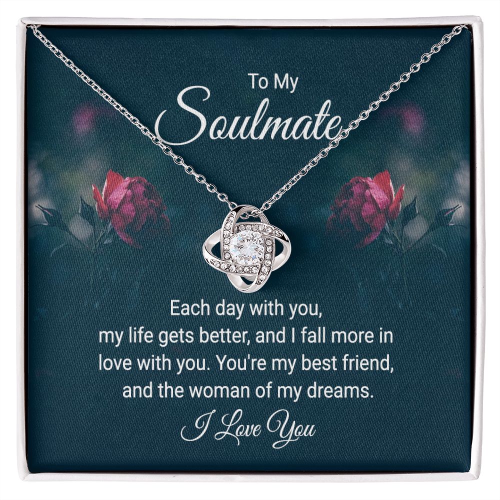 To My Soulmate, My Life Gets Better Love Knot Necklace | To Wife | To Girlfriend