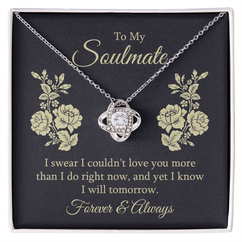 To My Soulmate, Couldn't Love You More Love Knot Necklace | To Wife | To Girlfriend