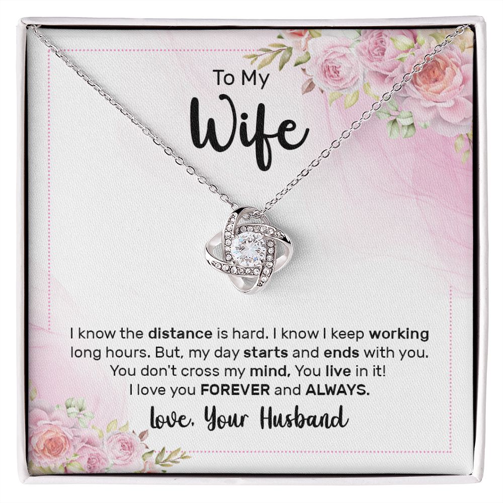 To My Wife, My Day Starts Love Knot Necklace | To Wife