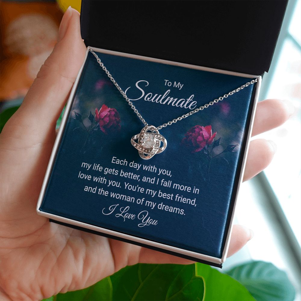 To My Soulmate, My Life Gets Better Love Knot Necklace | To Wife | To Girlfriend