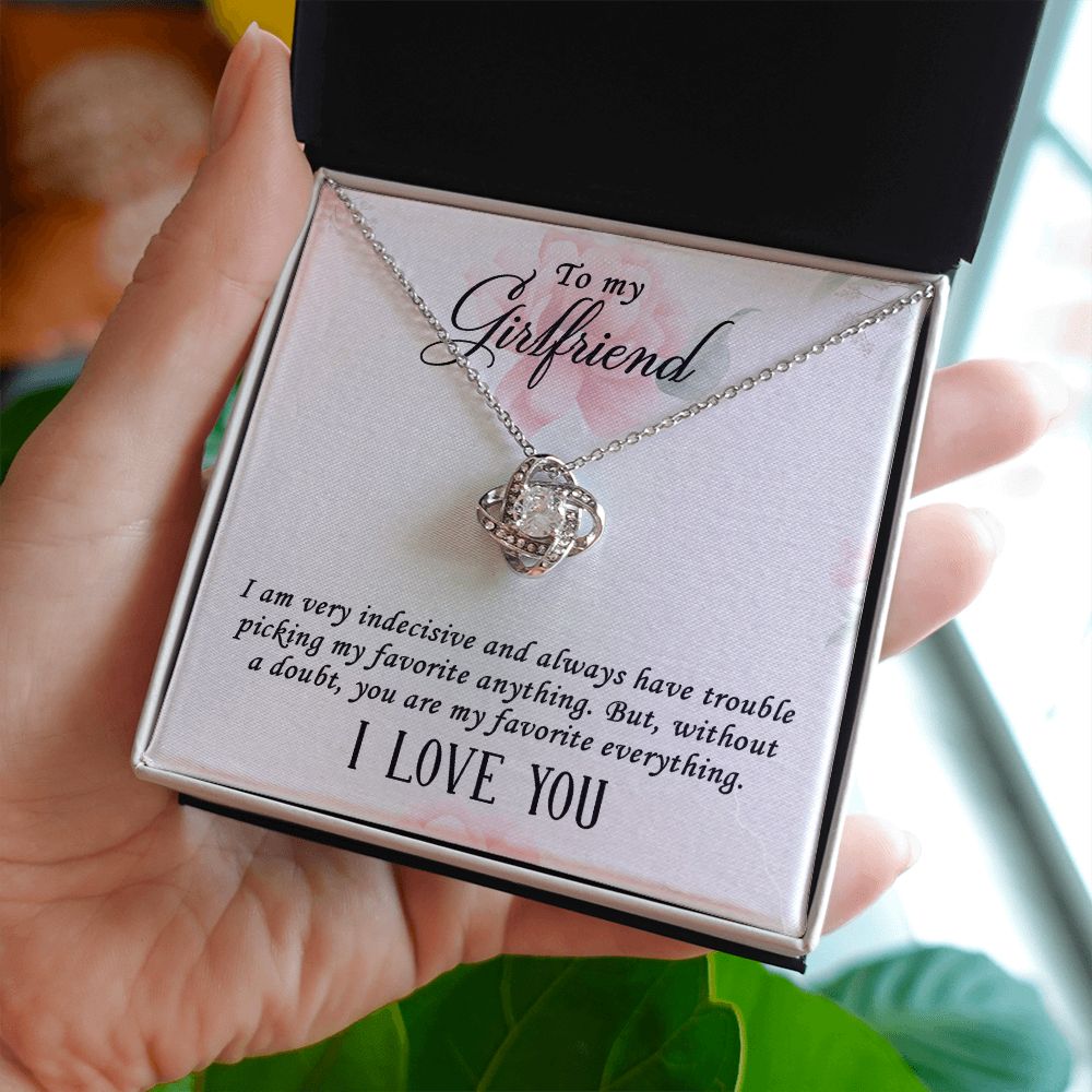 To My Girlfriend, My Favorite Everything Love Knot Necklace | To Girlfriend