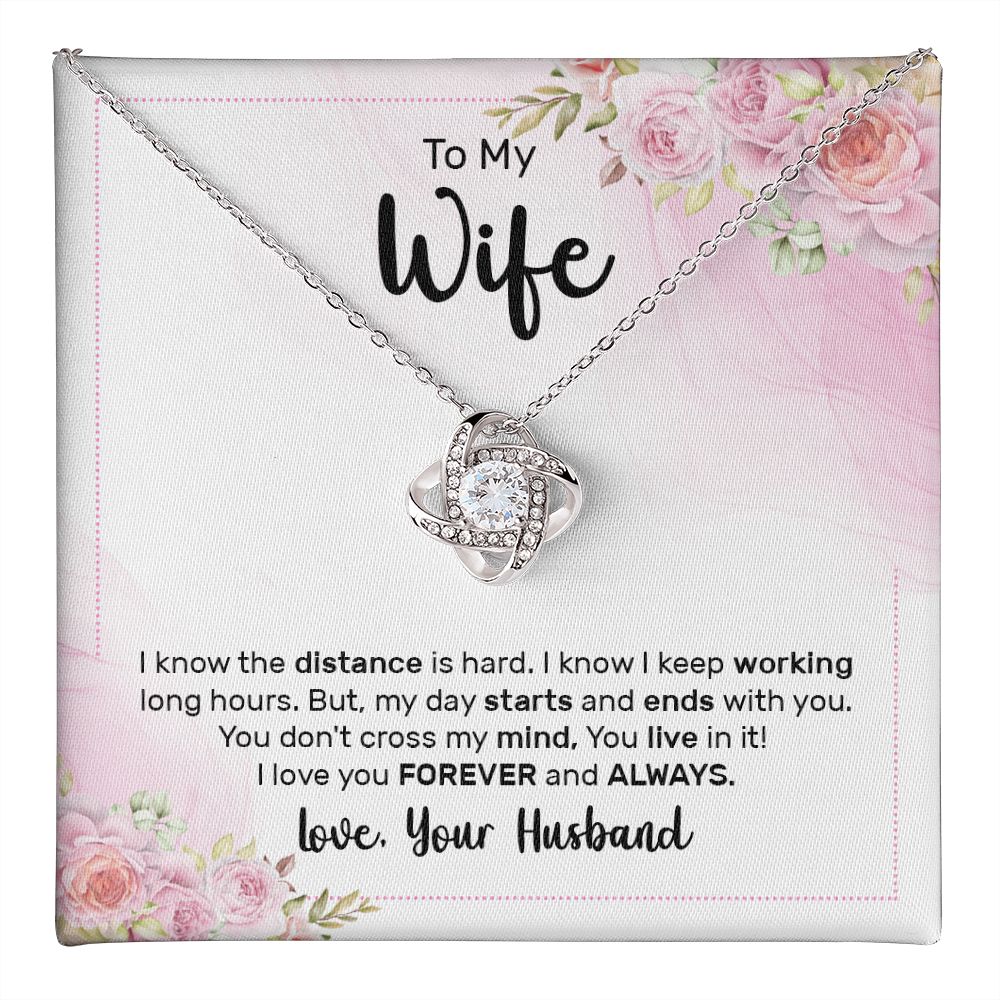 To My Wife, My Day Starts Love Knot Necklace | To Wife