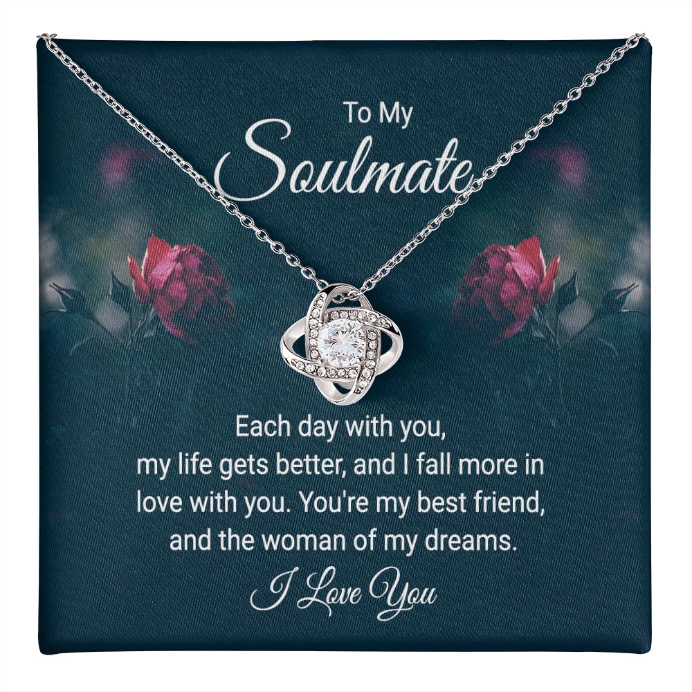 To My Soulmate, My Life Gets Better Love Knot Necklace | To Wife | To Girlfriend