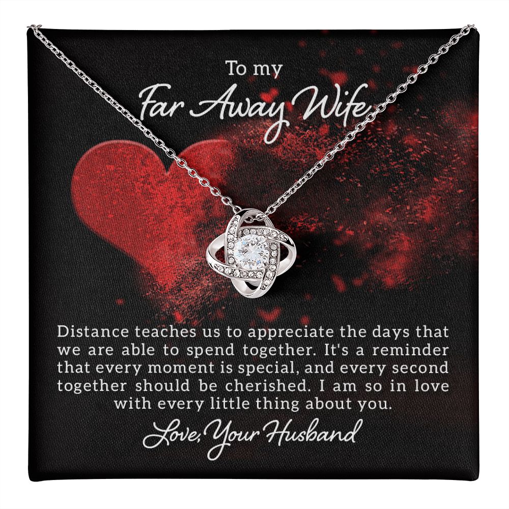 To My Wife, Distance Teaches Us Love Knot Necklace | To Wife