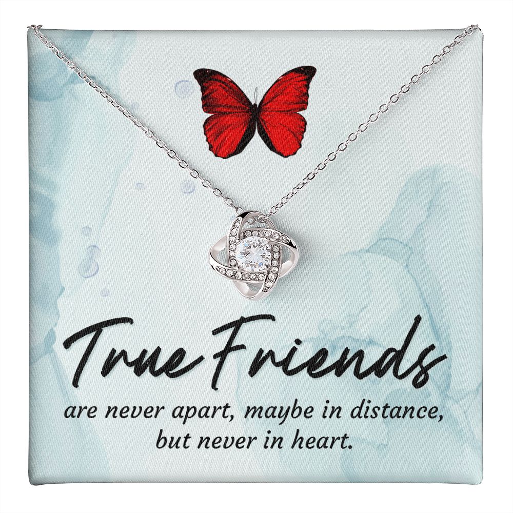 True Friends are Never Apart Love Knot Necklace | To Best Friend
