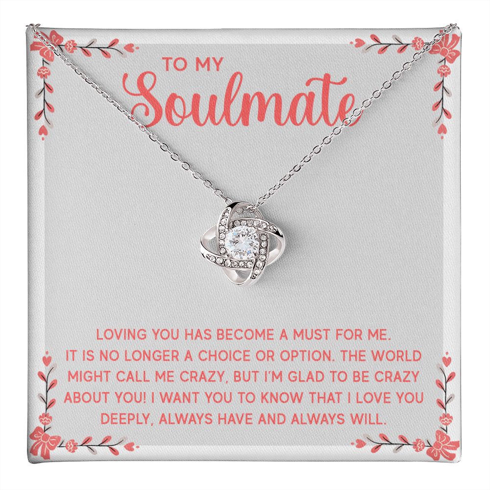 To My Soulmate, No Longer A Choice Love Knot Necklace | To Wife | To Girlfriend