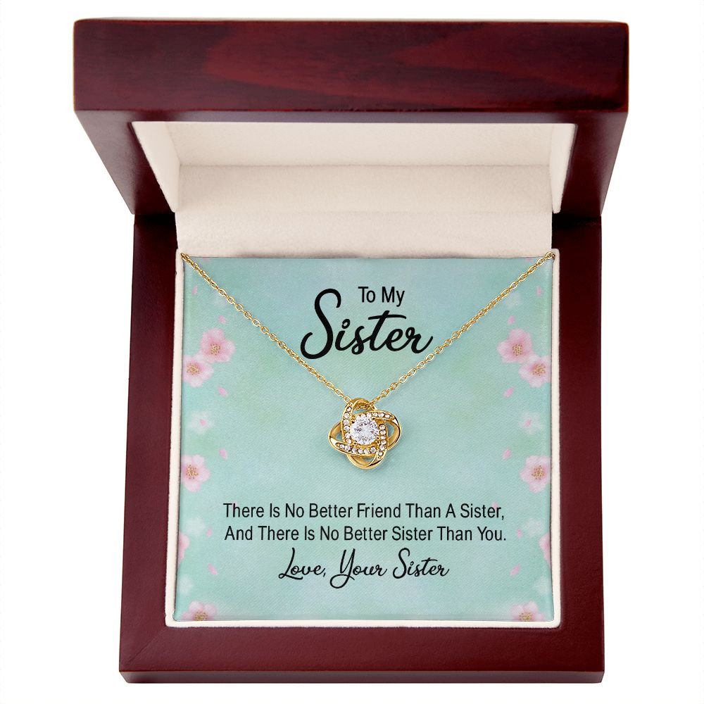 To My Sister, There's No Better Friend Love Knot Necklace | To Sister