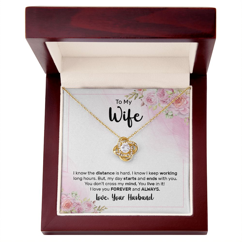 To My Wife, My Day Starts Love Knot Necklace | To Wife