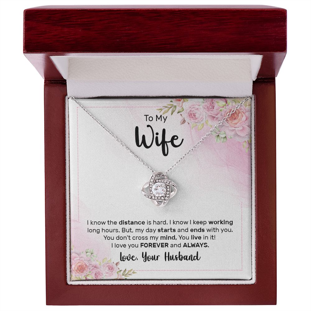 To My Wife, My Day Starts Love Knot Necklace | To Wife