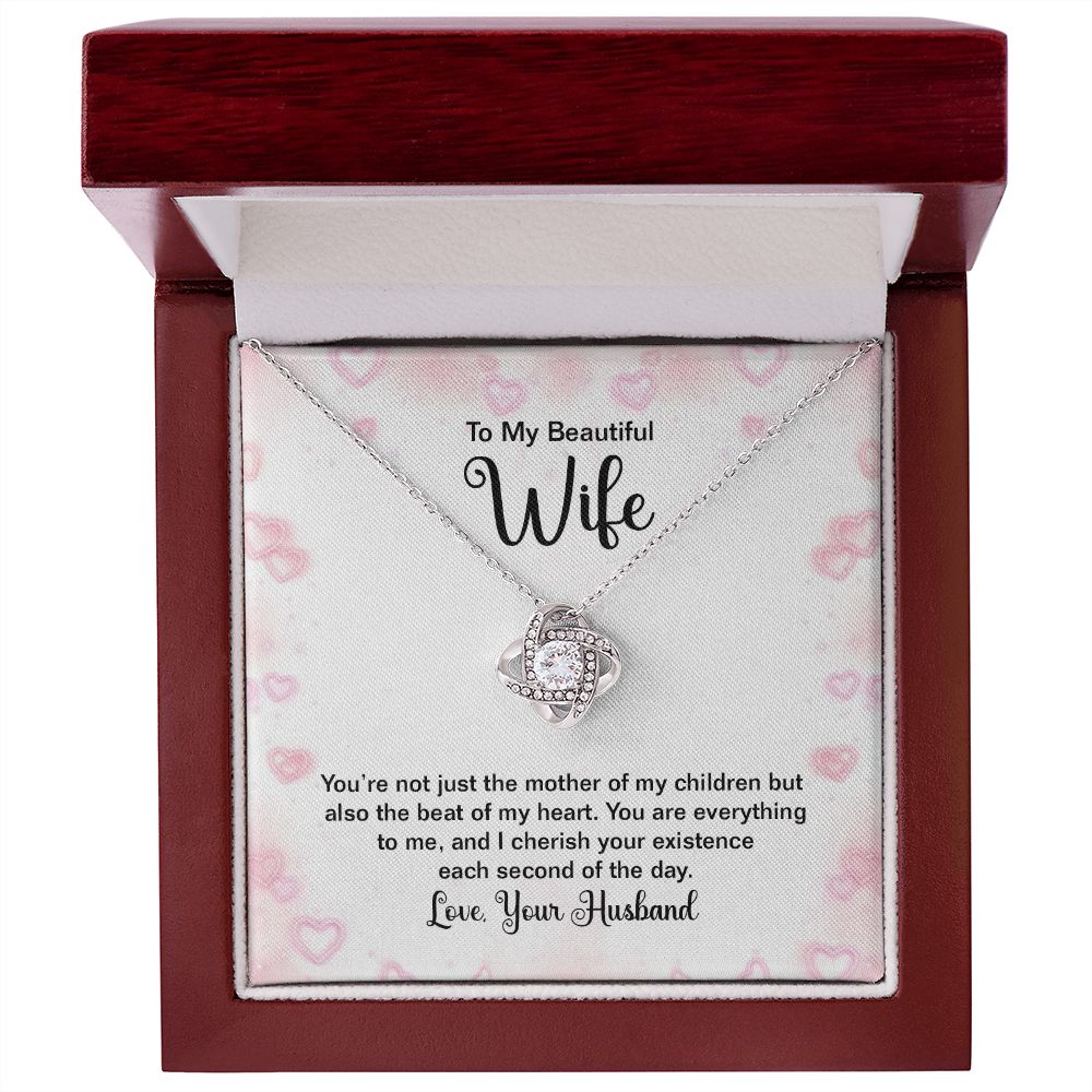 To My Wife, The Beat Of My Heart Love Knot Necklace | To Wife