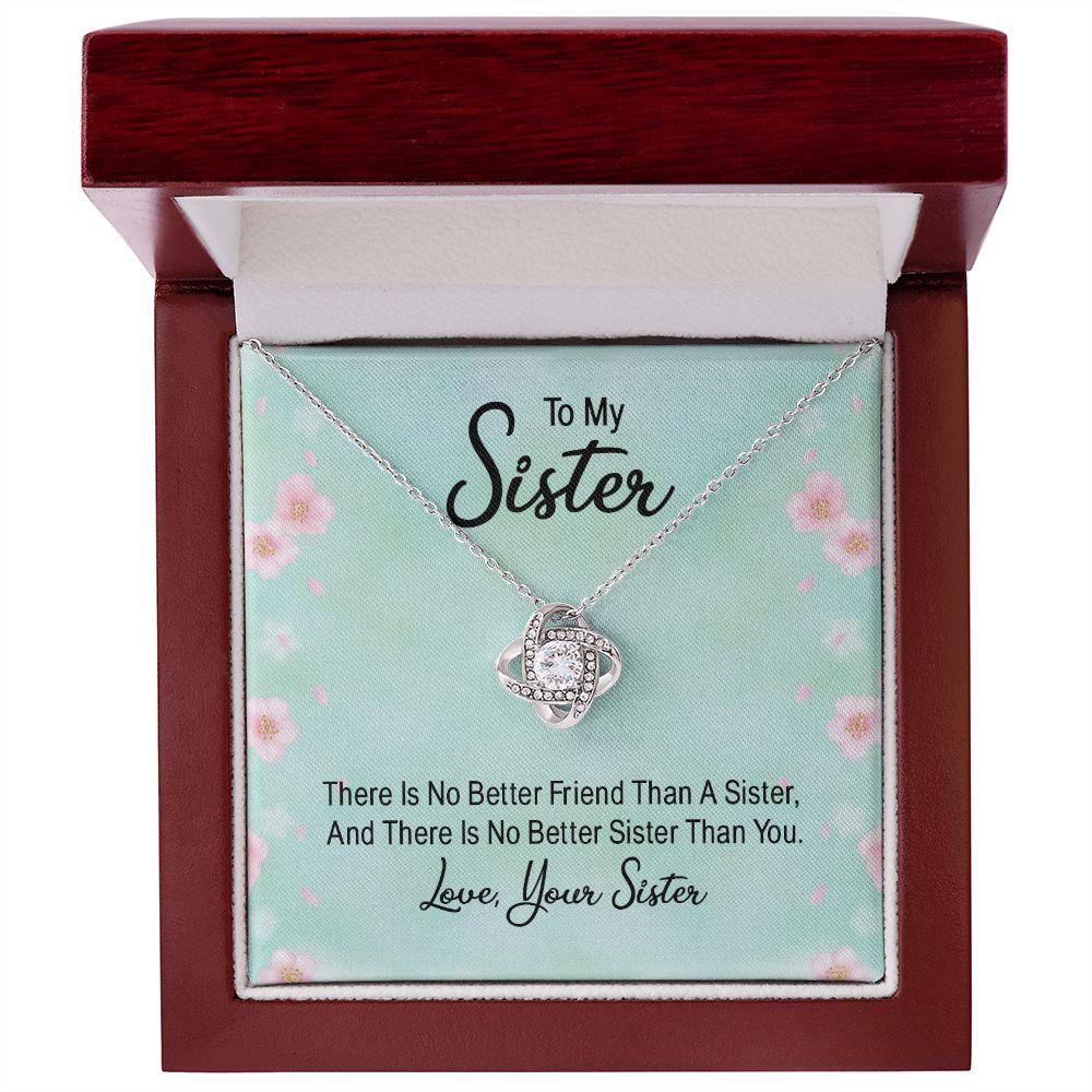To My Sister, There's No Better Friend Love Knot Necklace | To Sister