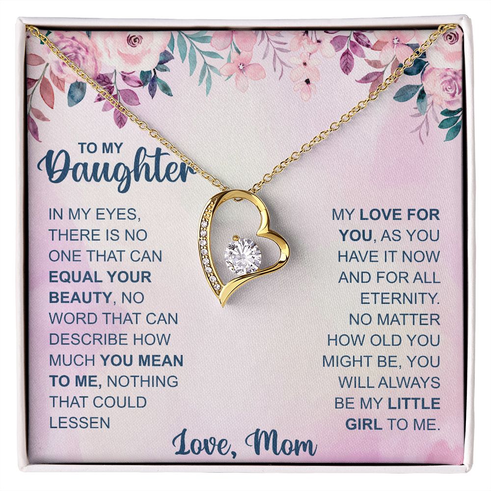 To Daughter, In My Eyes Forever Love Necklace | From Mom