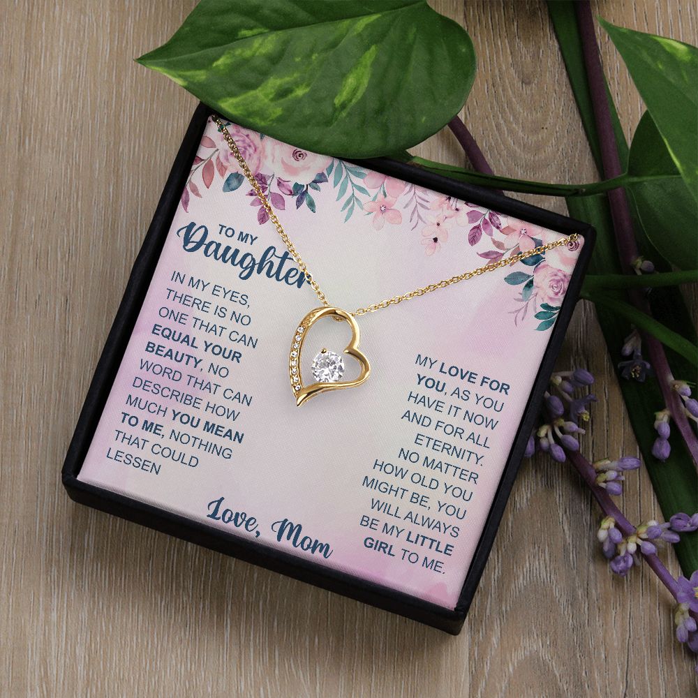 To Daughter, In My Eyes Forever Love Necklace | From Mom