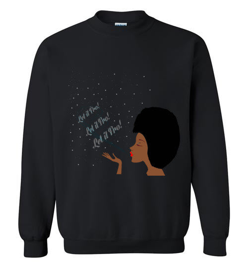 Let It Fro Sweatshirt - Marvel Hairs
