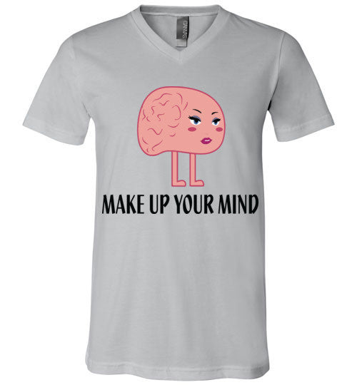 Make Up Your Mind V-Neck T-Shirt - Marvel Hairs