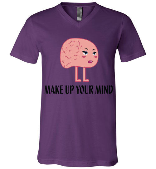 Make Up Your Mind V-Neck T-Shirt - Marvel Hairs