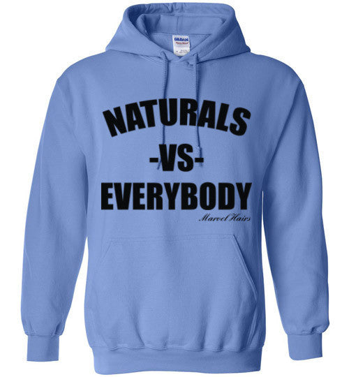 Naturals vs Everybody Hoodie - Marvel Hairs