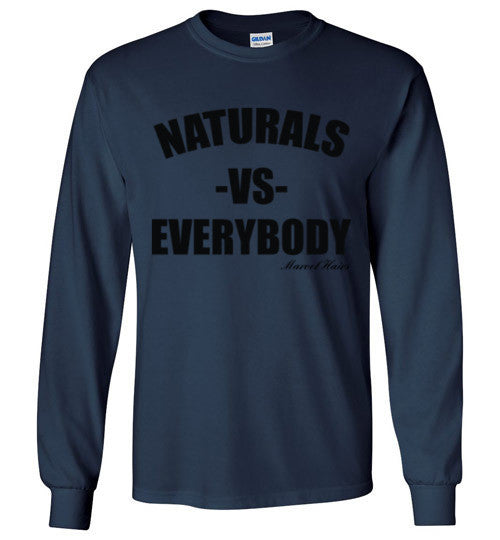 Naturals vs Everybody Long Sleeve T-Shirt - Marvel Hairs