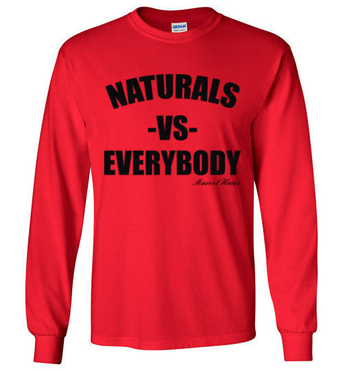 Naturals vs Everybody Long Sleeve T-Shirt - Marvel Hairs