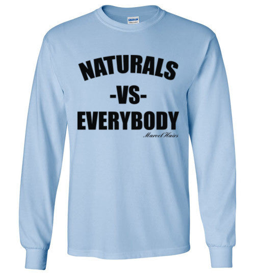 Naturals vs Everybody Long Sleeve T-Shirt - Marvel Hairs