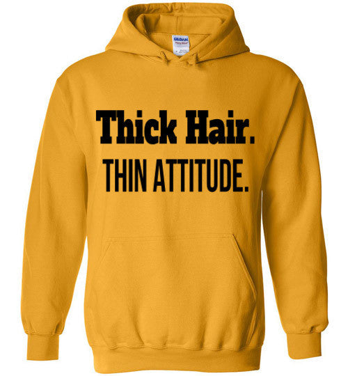 Thick Hair, Thin Attitude Hoodie - Marvel Hairs