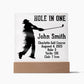 Hole in one Acrylic Square