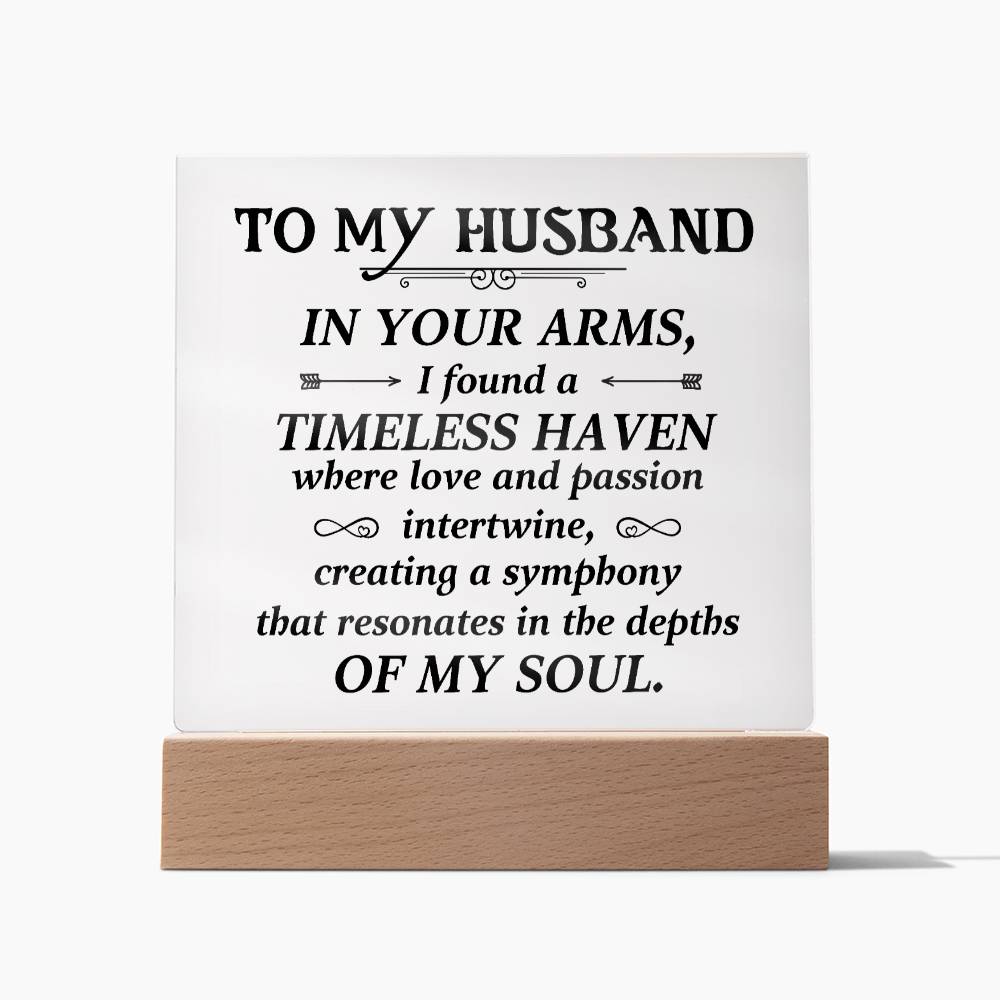 To my husband-In your arms Acrylic Square
