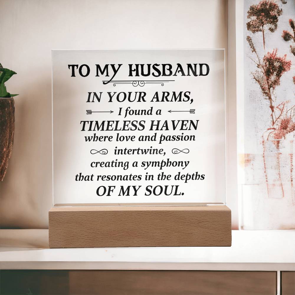 To my husband-In your arms Acrylic Square