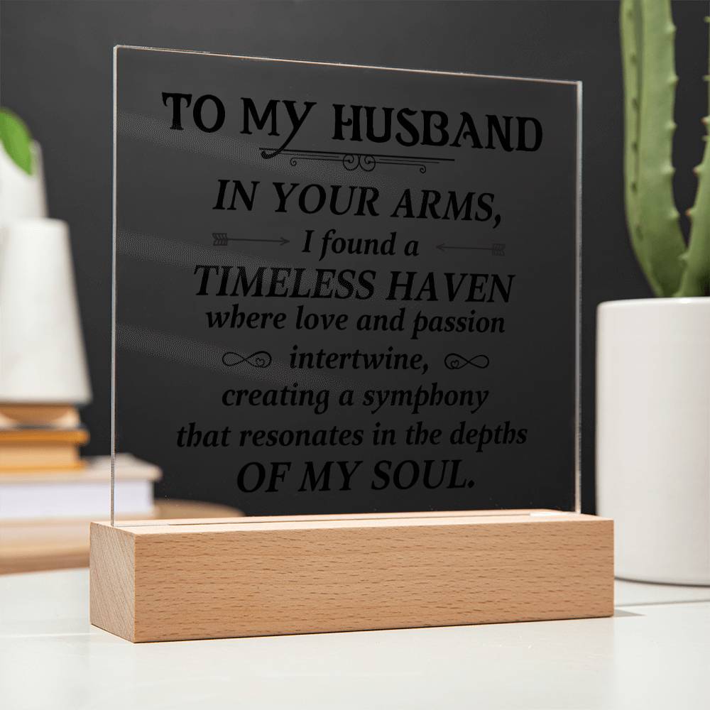 To my husband-In your arms Acrylic Square