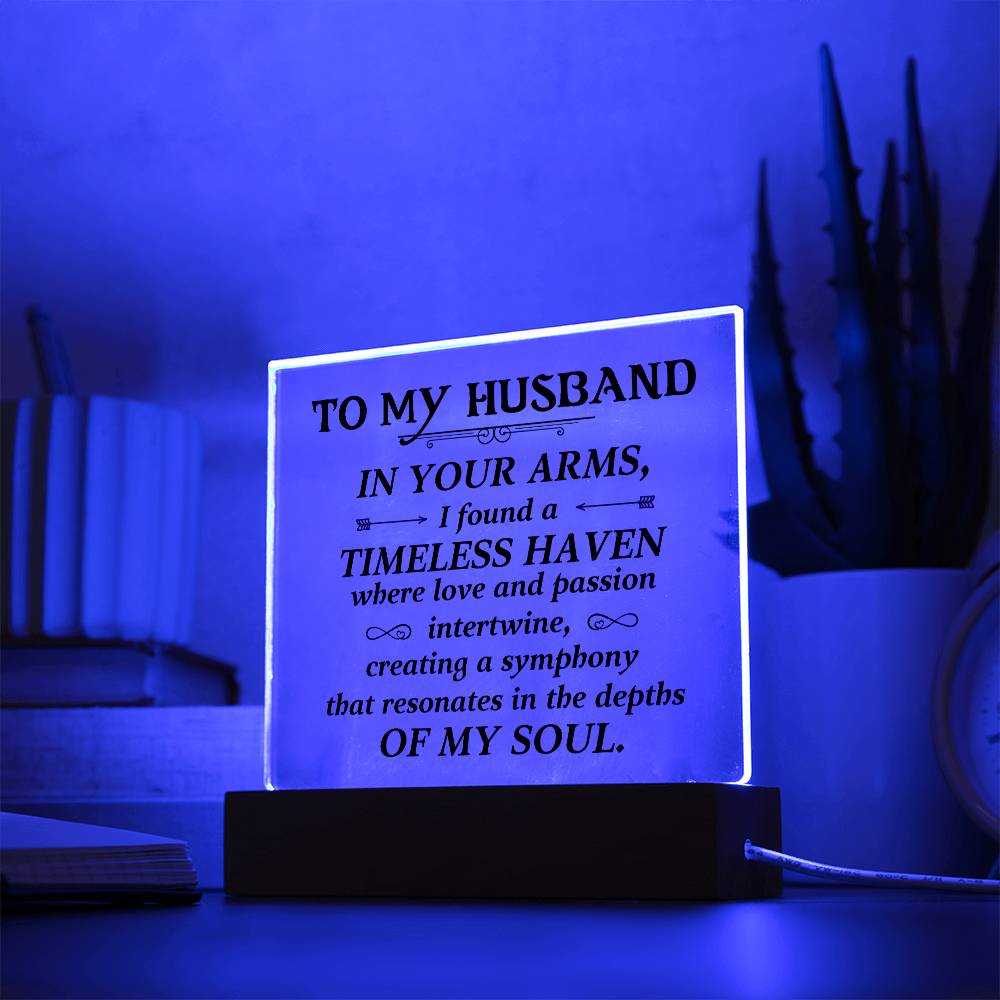 To my husband-In your arms Acrylic Square