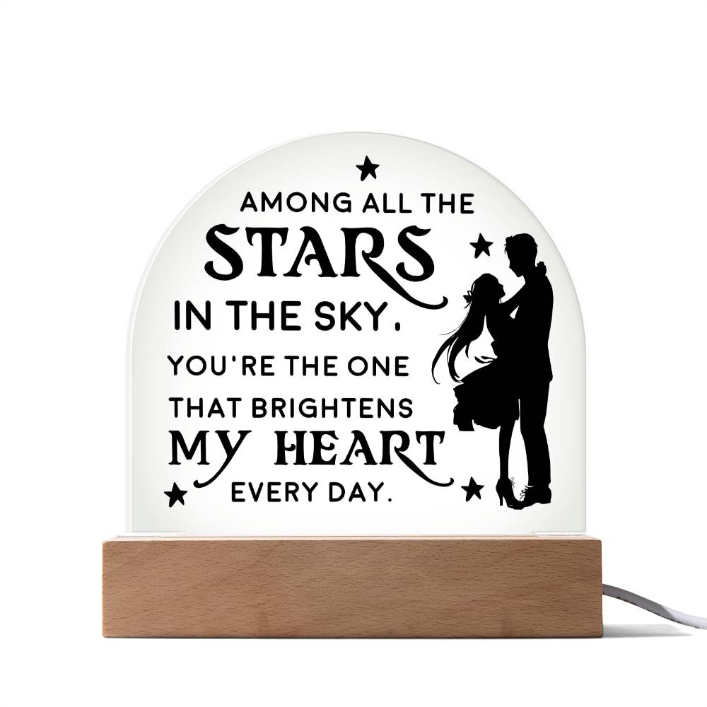 Acrylic Dome Plaque - To my wife-Among all