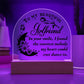Acrylic dome Plaque - To my girlfriend-In your smile