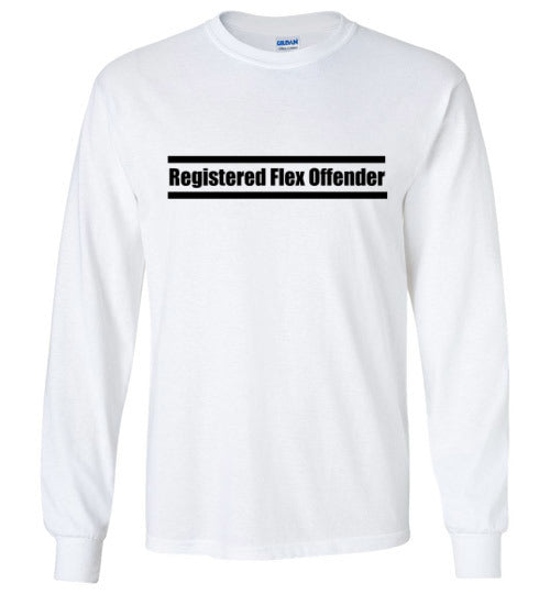 Registered Flex Offender Long Sleeve T-Shirt