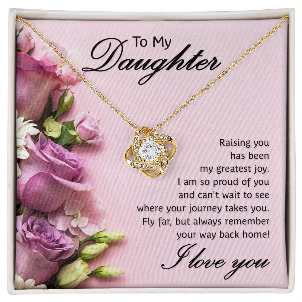 To My Daughter, Raising You Love Knot Necklace | To Daughter