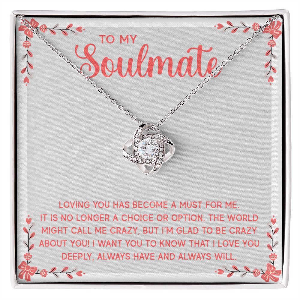 To My Soulmate, No Longer A Choice Love Knot Necklace | To Wife | To Girlfriend